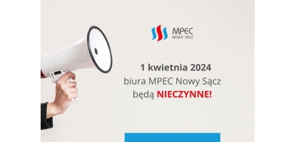 1 kwietnia biura MPEC będą nieczynne