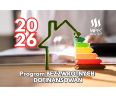 Także w 2026 roku! Bezzwrotne dofinansowania dla przyszłych odbiorc&oacute;w MPEC Nowy Sącz 